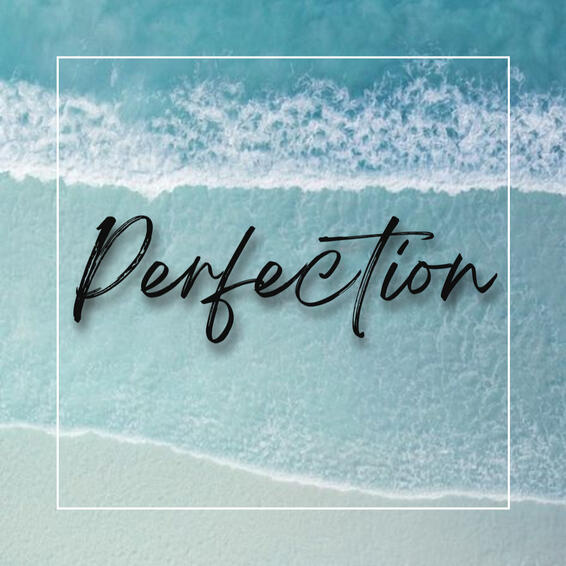 Perfection